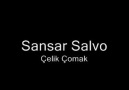 Sansar Salvo - Çelik Çomak