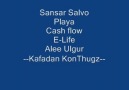 Sansar Salvo - Kafadan KonThugz feat. Playa,Cashflow,E-Life,