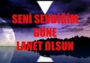 Seni Sevdiğim Güne Lanet Olsun ..