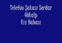 Serdar Gökalp Kız Babası Telefon Şakası GÜLMEK İSTEYENL...