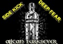 Side Kick - Deep Fear ( Alican Türksever ) [HQ]