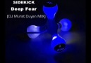 Sidekick - Deep Fear (Murat Duyan Mix) [HQ]