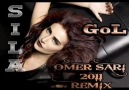 Sıla Gol (Ömer Sarı MiX) 2011