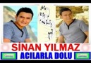 Sinan YILMAZ - Acılarla Dolu