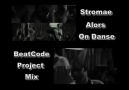 Stromae - Alors On Danse l BeatCode Project Mix l