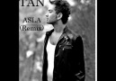 Tan Taşçı - Asla Mix