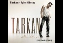 Tarkan - İşim Olmaz    ''2010''