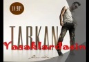Tarkan - İşim Olmaz