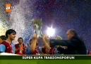 TFF Süper Kupa Ödül Töreni  Şampiyon Trabzonspor ! [HQ]