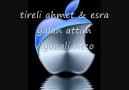 tireli ahmet ve esra yalan attim by winec