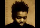 Tracy Chapman ______ Give me one reason