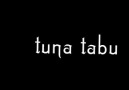 Tuna Tabu - Gaddar