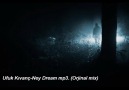 Ufuk Kıvanç-Ney Dream mp3.(Orjinal mix) [HQ]