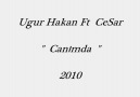 Uğur Hakan [ 5 Duvar ] ft CeSar  '' Canımda '' 2010 [HQ]