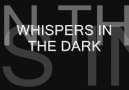 Whispers in the Dark [HQ]