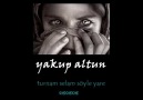 YAKUP ALTUN - Turnam selam söyle yare [HQ]