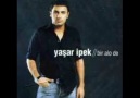 YAŞAR İPEK - BİR ALO DE