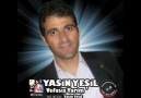 Yasin YEŞİL - Vefasız Yarim