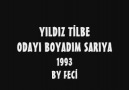 YILDIZ TİLBE-ODAYI BOYADIM SARIYA