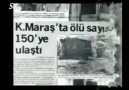 32 Yıl önce Bugün Maraş Katliamı..