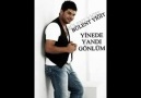 Yinede Yandı GönLüm(süpeeeer) BüLent Yiğit