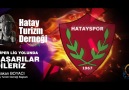 HatayTube - Hatayspor Süperlig Marşı - Nihat Mugil...