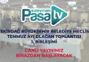 Süleymanpaşa TV - Tekirdağ Büyükşehir Belediye Meclisi Temmuz Ayı Olağan Toplantısı - 1. Birleşimi